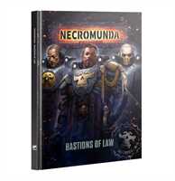 Warhammer Necromunda - The Bastion of Law