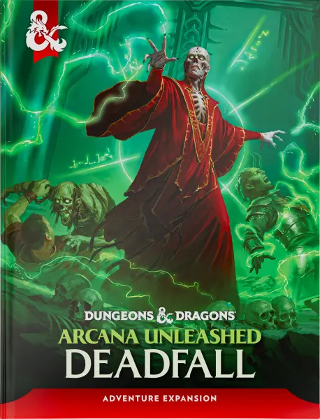 Dungeons & Dragons - Arcana Unleashed: Deadfall