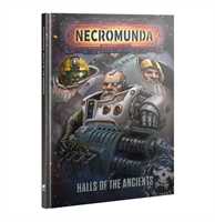 Warhammer Necromunda - Halls of the Ancients
