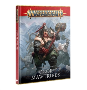 Warhammer Age of Sigmar - Ogor Mawtribes