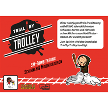 Trial by Trolley - SM-Erweiterung