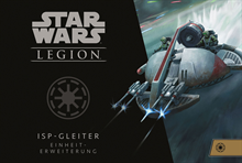 Star Wars: Legion - ISP-Gleiter