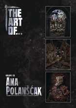 The Art of... Volume 3 - Ana Polanscakl