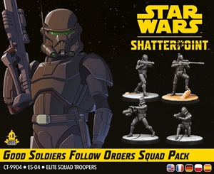 SW: Shatterpoint - Good Soldiers Follow Orders