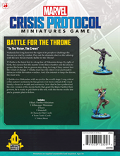 Marvel: Crisis Protocol - Battle for the Throne